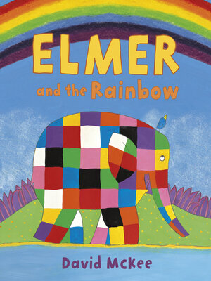 cover image of Elmer and the Rainbow